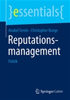 Christopher Runge, Anabel Ternes, Anabe Ternès, Anabel Ternès - Reputationsmanagement