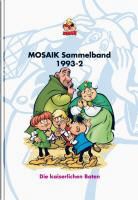 Mosaik Team, Mosaik Team, Klaus D Schleiter - Die kaiserlichen Boten