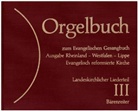 Orgelbuch zum Evangelischen Gesangbuch, separater Regionalteil Rheinland, Westfalen, Lippe, Evangelisch reformierte Kirche