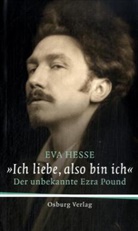 Eva Hesse - 'Ich liebe, also bin ich'