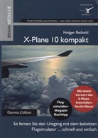 Holger Reibold - Best Of X-Plane 10 kompakt