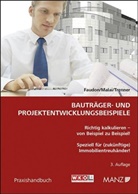 Andre Faudon, Andreas Malai, Andreas Trenner - Bauträger- und Projektentwicklungsbeispiele (f. Österreich)