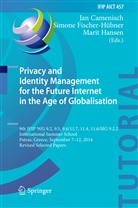 Jan Camenisch, Simon Fischer-Hübner, Simone Fischer-Hübner, Marit Hansen - Privacy and Identity Management for the Future Internet in the Age of Globalisation