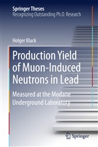 Holger Kluck - Production Yield of Muon-Induced Neutrons in Lead