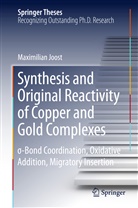 Maximilian Joost - Synthesis and Original Reactivity of Copper and Gold Complexes