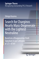 Shingo Kazama - Search for Charginos Nearly Mass-Degenerate with the Lightest Neutralino