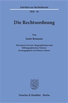 Santi Romano, Santi Schnur Romano, Roma Schnur, Roman Schnur - Die Rechtsordnung.