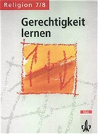 Ingo Baldermann, Ulrich Becker, Helmut Ruppel - Gerechtigkeit lernen, Religion 7/8