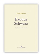 Timo Kölling, Tobias Wimbauer - Exodus Schwarz
