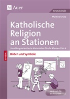 Martina Knipp - Katholische Religion an Stationen Bilder & Symbole