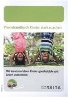 Petra Bartoli, Ellen Tsalos - Praxishandbuch Kinder stark machen, m. CD-ROM