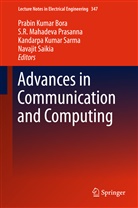 Prabin Kumar Bora, Kandarpa Kumar Sarma et al, Mahadeva Prasanna, S R Mahadeva Prasanna, S. R. M. Prasanna, S. R. Mahadeva Prasanna... - Advances in Communication and Computing