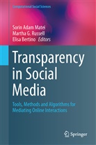 Elisa Bertino, Marth G Russell, Martha G Russell, Sorin Adam Matei, Martha G. Russell - Transparency in Social Media
