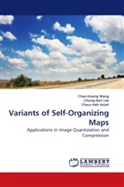 Chaur-Heh Hsieh, Chung-Na Lee, Chung-Nan Lee, Chao-Huan Wang, Chao-Huang Wang - Variants of Self-Organizing Maps