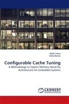 Edna Barros, Pabl Viana, Pablo Viana - Configurable Cache Tuning
