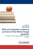 Serg Lee, Serge Lee, Maura OKeefe, Sokhea Toeung, Sokheap Toeung - PTSD of Cambodian American survivors of the Khmer Rouge genocide