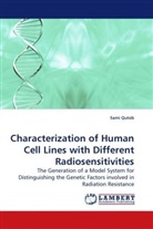 Sami Qutob - Characterization of Human Cell Lines with Different Radiosensitivities