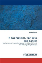 Mete Erdogan - R-Ras Proteins, TGF-Beta and Cancer