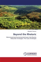 Atkeyelsh Persson - Beyond the Rhetoric