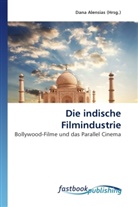 Dan Alensias, Dana Alensias - Die indische Filmindustrie