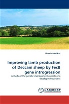 Chanda Nimbkar - Improving lamb production of Deccani sheep by FecB gene introgression