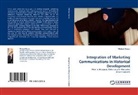 Michael Baron - Integration of Marketing Communications in Historical Development