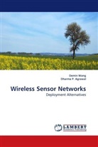 Dharma P. Agrawal, Dharma P Agrawal, Dharma P. Agrawal, Demi Wang, Demin Wang - Wireless Sensor Networks