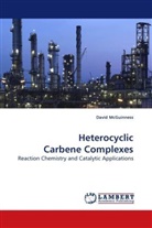 David McGuinness - Heterocyclic Carbene Complexes