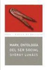 György Lukács - Marx, ontología del ser social