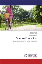 Jairu Akweya, Jairus Akweya, Nichola Twoli, Nicholas Twoli, Gichuhi Waweru - Science Education