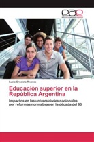 Lucía Graciela Riveros - Educación superior en la República Argentina