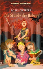 Boris Pfeiffer - Akademie der Abenteuer - Die Stunde des Raben
