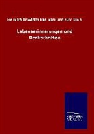Heinrich F K vom und zum Stein, Heinrich F. K. vom und zum Stein, Heinrich Fr. K. Frhr. vom und zum Stein, Heinrich Friedrich Karl vom und zum Stein - Lebenserinnerungen und Denkschriften