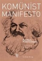 Friedrich Engels, Karl Marx - Komünist Manifesto