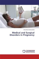 Hemantha Dodampahala - Medical and Surgical Disorders in Pregnancy