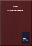 Stendhal - Napoleon Bonaparte