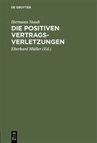 Hermann Staub, Eberhard Müller - Die positiven Vertragsverletzungen