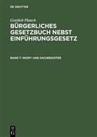 Gottlieb Planck, Jatzow, H Jatzow, H. Jatzow - Gottlieb Planck: Bürgerliches Gesetzbuch nebst Einführungsgesetz - Band 7: Wort- und Sachregister