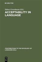 Sidne Greenbaum, Sidney Greenbaum - Acceptability in Language