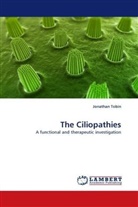 Jonathan Tobin - The Ciliopathies