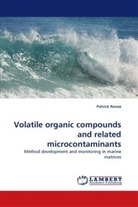 Patrick Roose - Volatile organic compounds and related microcontaminants
