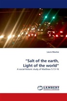 Laura Mautsa - Salt of the earth, Light of the world