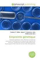 Agne F Vandome, John McBrewster, Frederic P. Miller, Agnes F. Vandome - Empreinte génétique