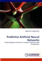 Rajasvaran Logeswaran - Predictive Artificial Neural Networks
