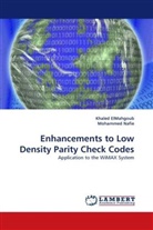 Khale ElMahgoub, Khaled Elmahgoub, Mohammed Nafie - Enhancements to Low Density Parity Check Codes