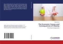 Heather Brown - The Economic Causes and Consequences of Obesity Three Emprical Applications