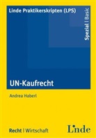 Andrea Haberl, Werne Hauser, Werner Hauser - UN-Kaufrecht