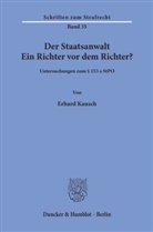 Erhard Kausch - Der Staatsanwalt.