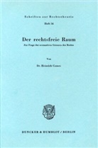 Heinrich Comes - Der rechtsfreie Raum.
