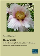 Reinhold Sigismund - Die Aromata